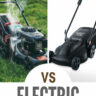 Gas vs Electric Lawn Mowers: Best for Accra Homes & Gardens